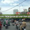 Vay tiền tại quận gò vấp