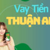 Vay tiền tại thuận an bình dương