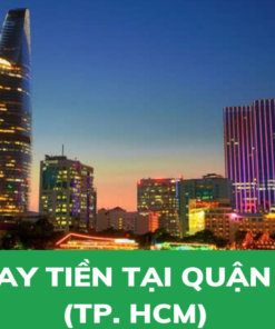 Vay tiền nhanh tại quận 1 TP HCM