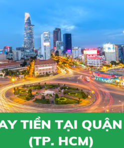 Vay tiền nhanh Quận 3 tp hcm