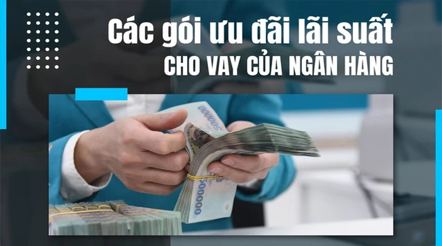 Lãi suất vay tiền nóng các ngân hàng