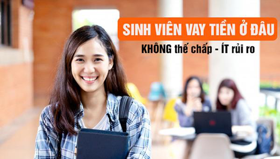 Địa chỉ cho sinh viên vay tiền tín chấp