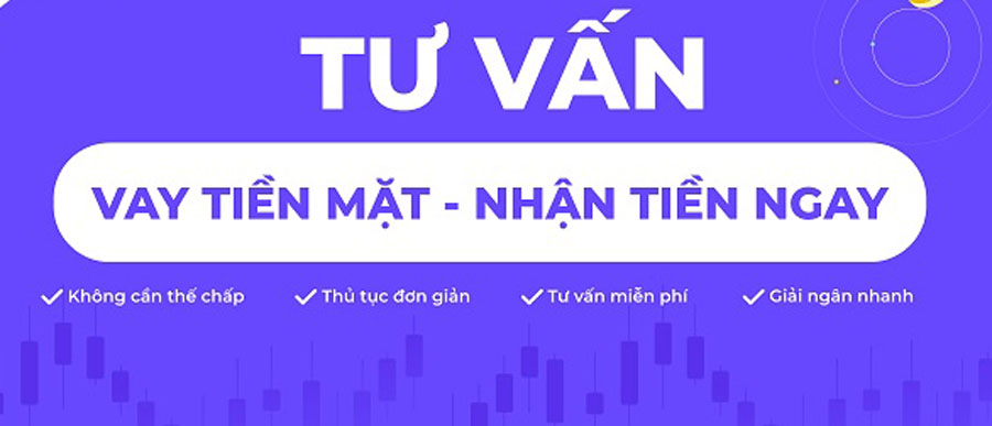 Tư vấn quy trình vay tiền nóng