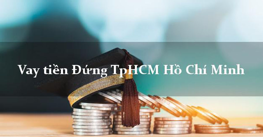 Cho Vay tiền đứng tp hcm