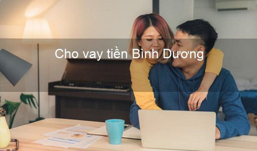 vay tiền nhanh trong ngày ở bình dương