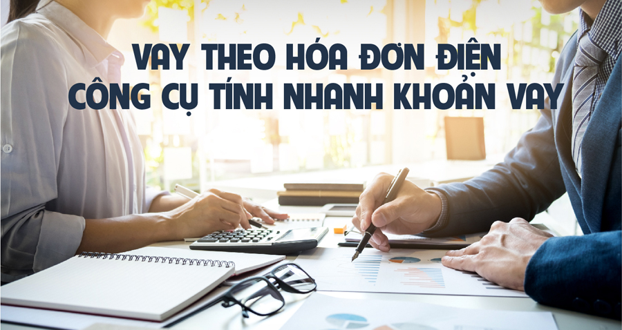 Vay tiền tín chấp hoá đơn điện tại TP HCM